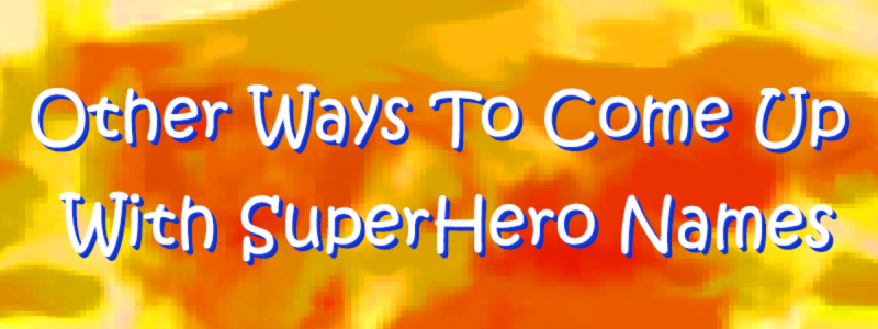   Cómo crear nombres de superhéroes de fuego