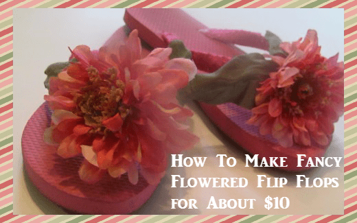 Comment faire des tongs à fleurs fantaisie pour environ 10 $