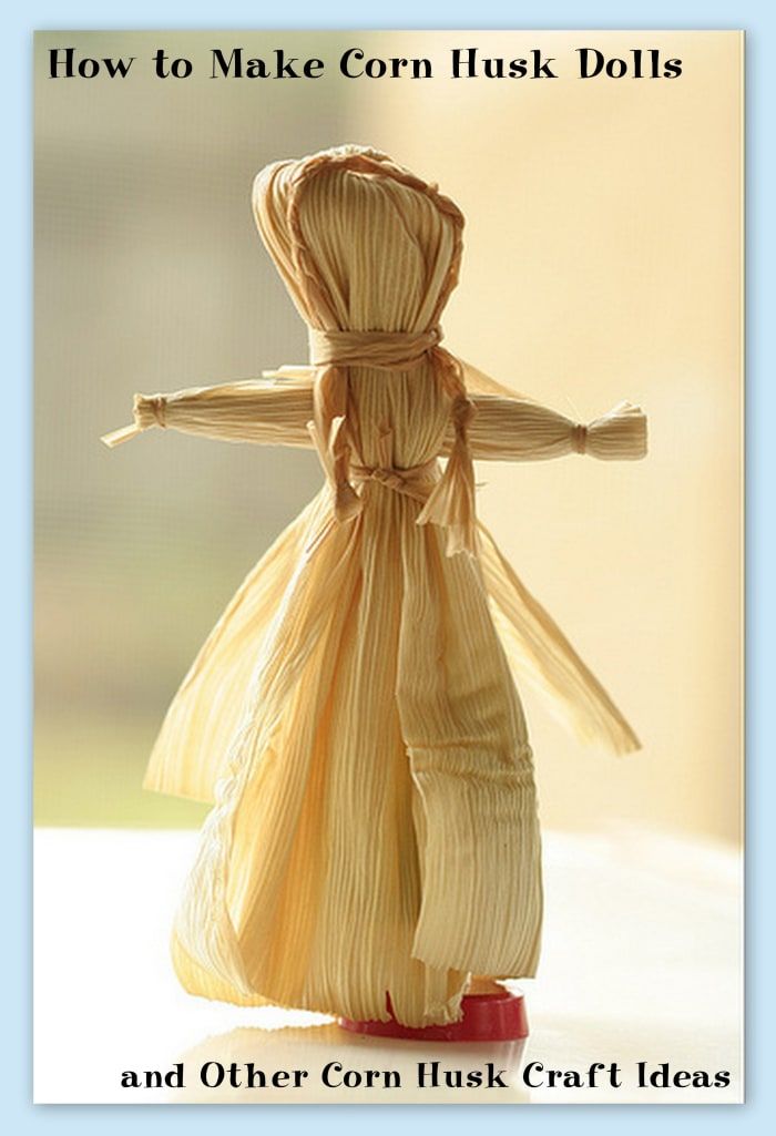 Как да си направим кукли от царевична люспа и други идеи за занаяти с царевична люспа